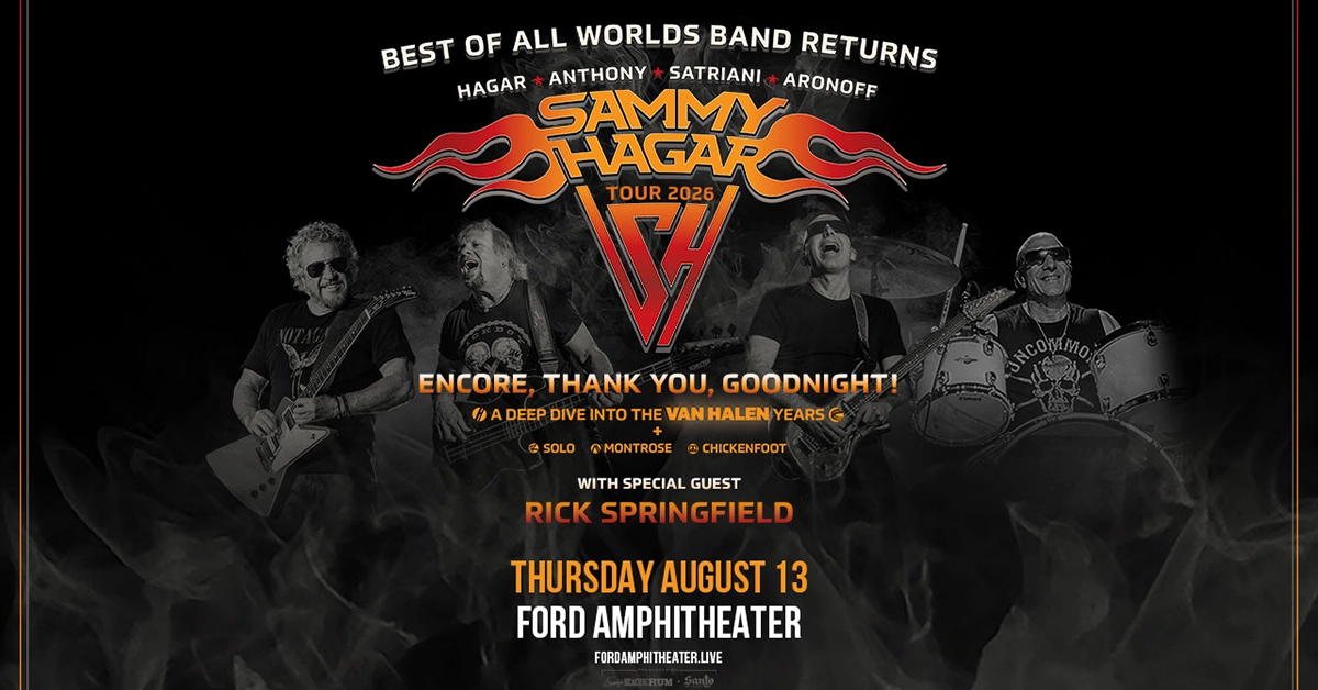 Sammy Hagar with Rick Springfield — Thu · Aug 13 · 7:00 PM at Ford Amphitheater